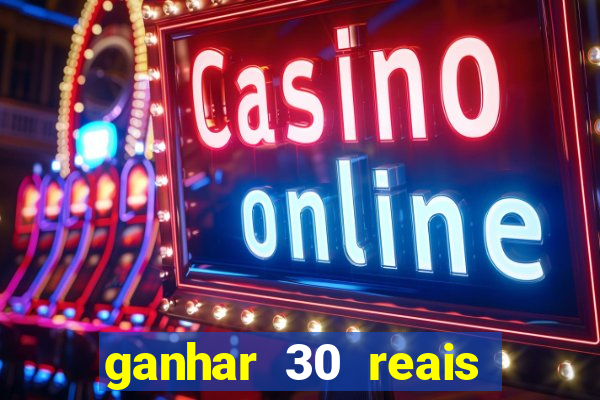 ganhar 30 reais agora no pix